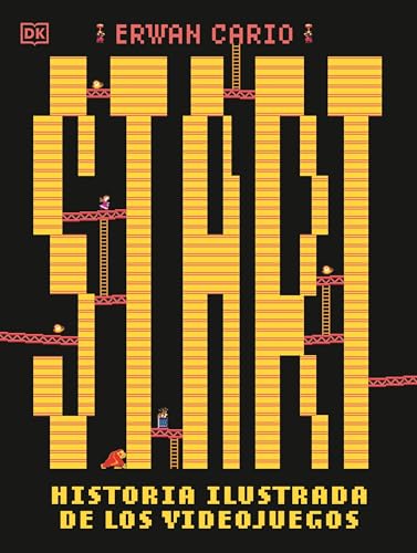 Start! Historia ilustrada de los videojuegos (Enciclopedia visual)
