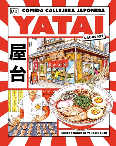 Yatai: comida callejera japonesa (Cocina)