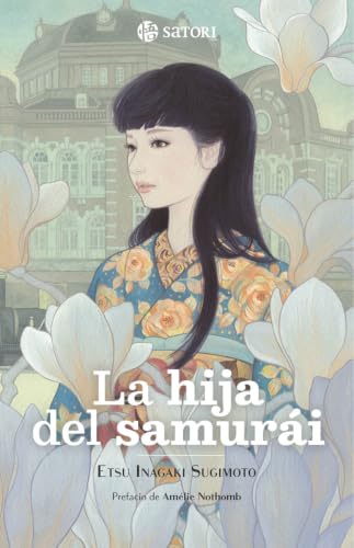 LA HIJA DEL SAMURÁI (SATORI FICCION)